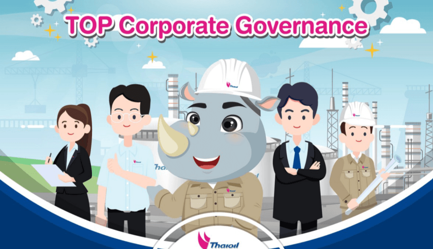 เจาะลึกแนวคิดเพื่อความยั่งยืนของ Thaioil พลังงานที่เติบโตพร้อมผู้คนและสิ่งแวดล้อม - ด้านการกํากับดูแลกิจการ (2)